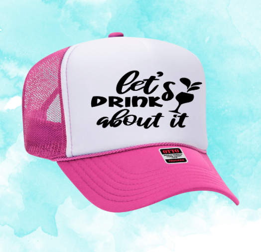 Wine Inspired Graphic Transfer Trucker Hats