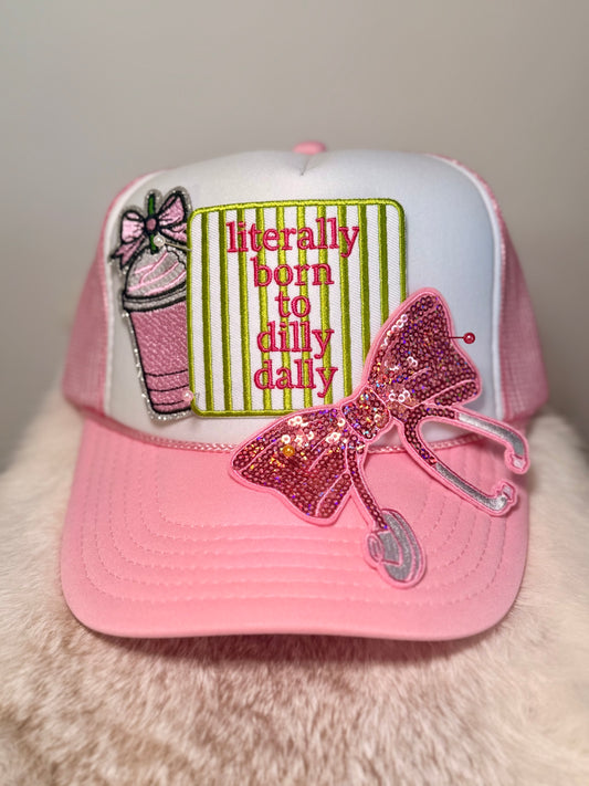 Literally Born to Dilly Dally Nurse Trucker Hat | Pink Stethoscope Bow Coffee Hat | Cute Healthcare Gift
