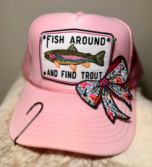 Fish Around & Find Trout Trucker Hat | Funny Fishing Hat for Women | Trout Fishing Hat | Lake Life Hat | Handmade Angler Hat