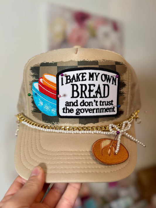 I Bake My Own Bread Trucker Hat