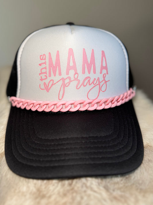 This Mama Prays Trucker Hat