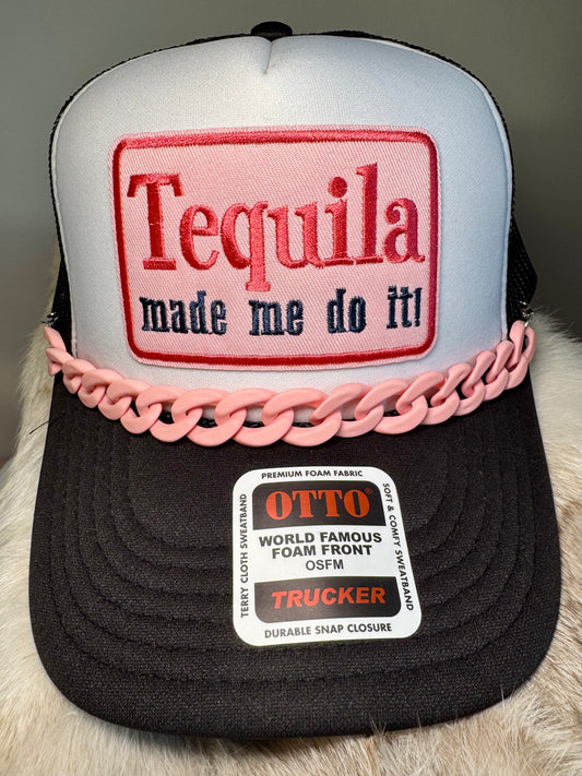 Tequila Made Me Do It Trucker Hat