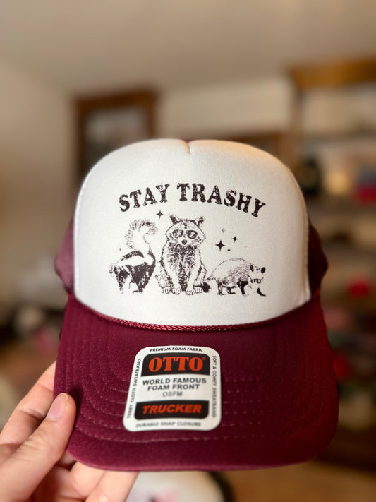 Stay Trashy Trucker Hat